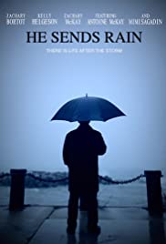 He Sends Rain - Movie Poster He Sends Rain - Movie Poster
