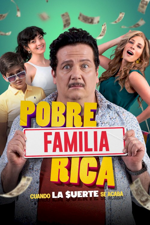 Poor Rich Family - Movie Poster Poor Rich Family - Movie Poster