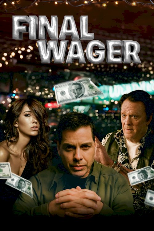 Final Wager - Movie Poster