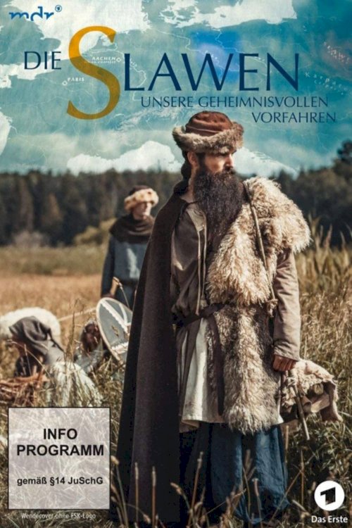 Die Slawen - unsere geheimnisvollen Vorfahren - Movie Poster