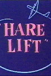 Hare Lift - Movie Poster Hare Lift - Movie Poster