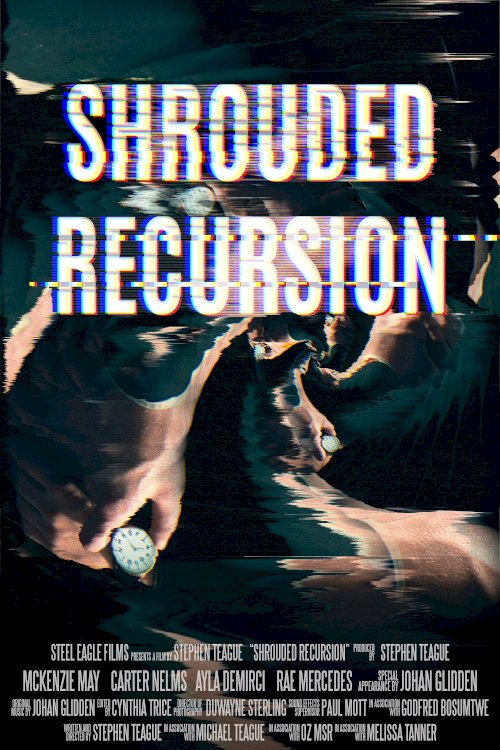 Shrouded Recursion - Movie Poster Shrouded Recursion - Movie Poster