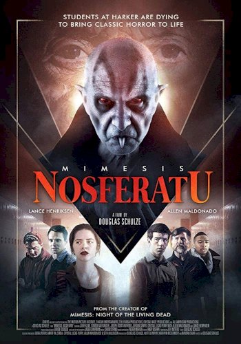Mimesis: Nosferatu - Movie Poster Mimesis: Nosferatu - Movie Poster