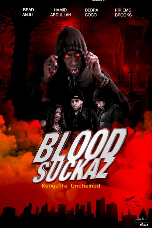 Blood Suckaz - Movie Poster Blood Suckaz - Movie Poster