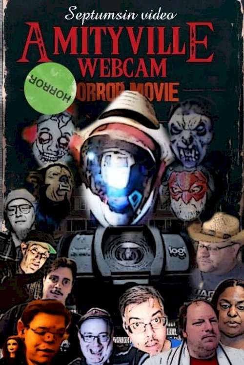 Amityville Webcam - Movie Poster Amityville Webcam - Movie Poster