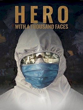 Hero With A Thousand Faces - Movie Poster Hero With A Thousand Faces - Movie Poster