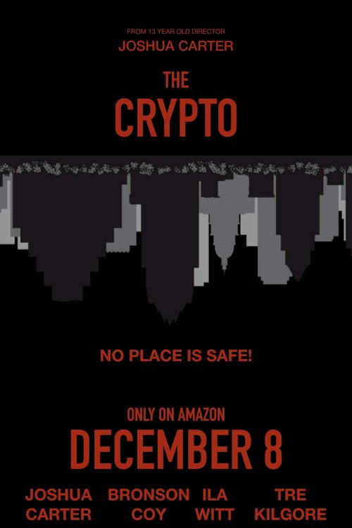 The Crypto - Movie Poster The Crypto - Movie Poster