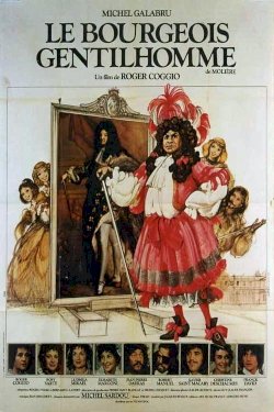 Le bourgeois gentilhomme - Movie Poster Le bourgeois gentilhomme - Movie Poster