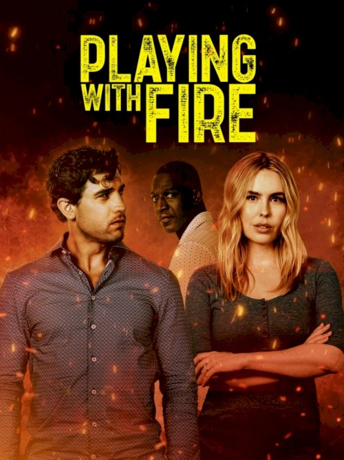 Playing with Fire - Movie Poster