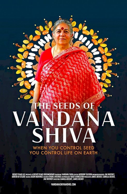 The Seeds of Vandana Shiva - Movie Poster The Seeds of Vandana Shiva - Movie Poster