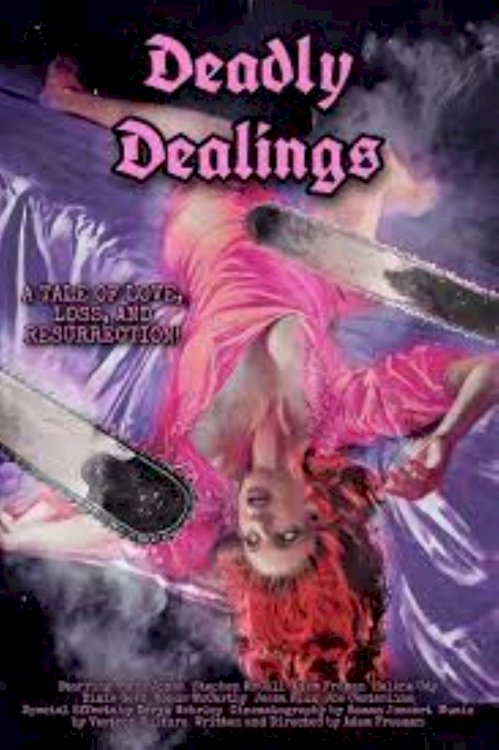 Deadly Dealings - Movie Poster Deadly Dealings - Movie Poster