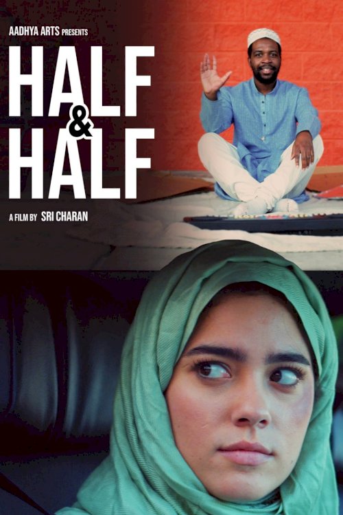 Half & Half - Movie Poster Half & Half - Movie Poster