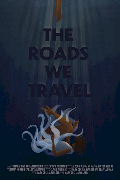 The Roads We Travel - Movie Poster