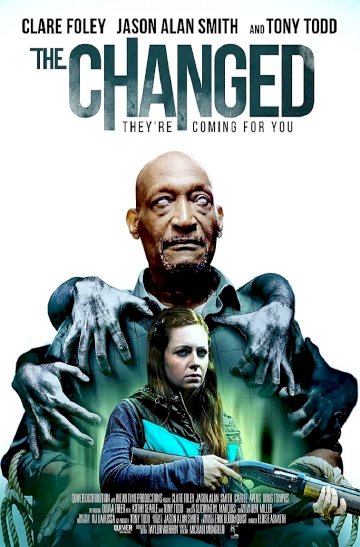 The Changed - Movie Poster The Changed - Movie Poster