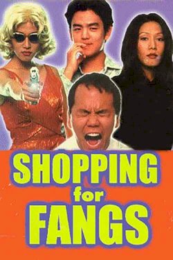 Shopping for Fangs - Movie Poster