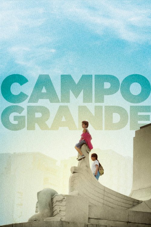 Campo Grande - Movie Poster Campo Grande - Movie Poster