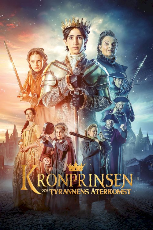 Kronprinsen och tyrannens återkomst - Movie Poster