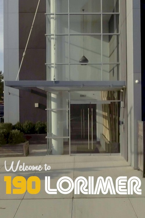 Welcome to 190 Lorimer - Movie Poster Welcome to 190 Lorimer - Movie Poster