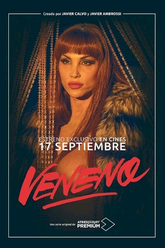 Veneno - Movie Poster Veneno - Movie Poster