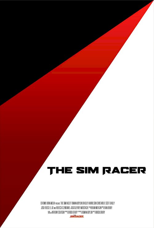 The Sim Racer - Movie Poster The Sim Racer - Movie Poster