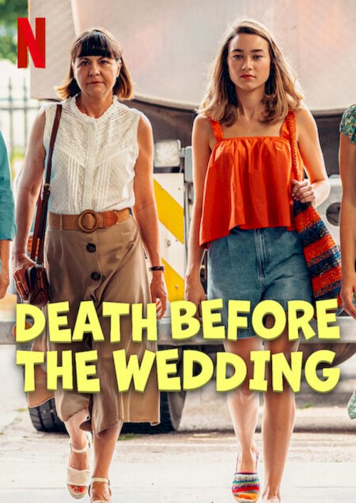 Death Before the Wedding - Movie Poster Death Before the Wedding - Movie Poster