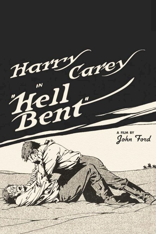 Hell Bent - Movie Poster Hell Bent - Movie Poster
