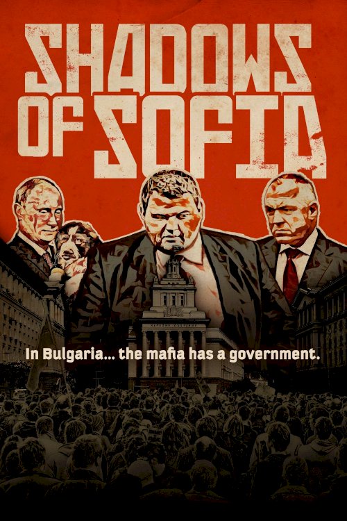 Shadows of Sofia - Movie Poster Shadows of Sofia - Movie Poster
