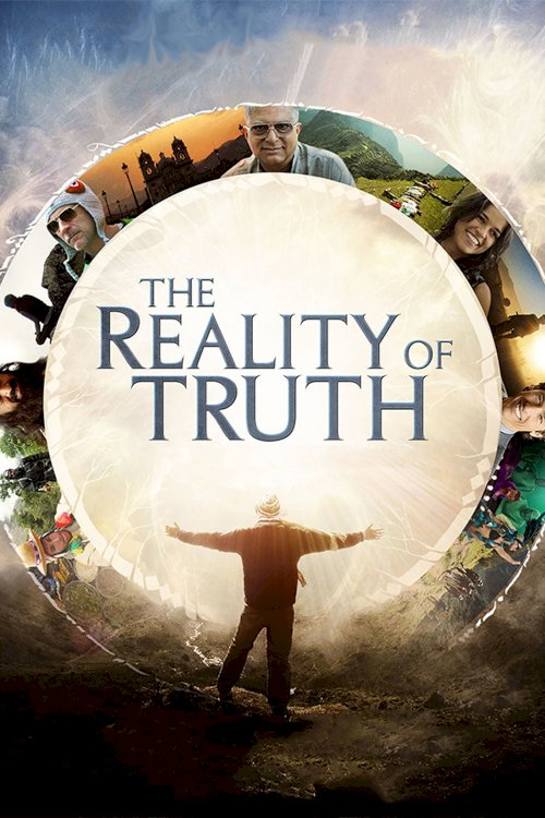 The Reality of Truth - Movie Poster The Reality of Truth - Movie Poster
