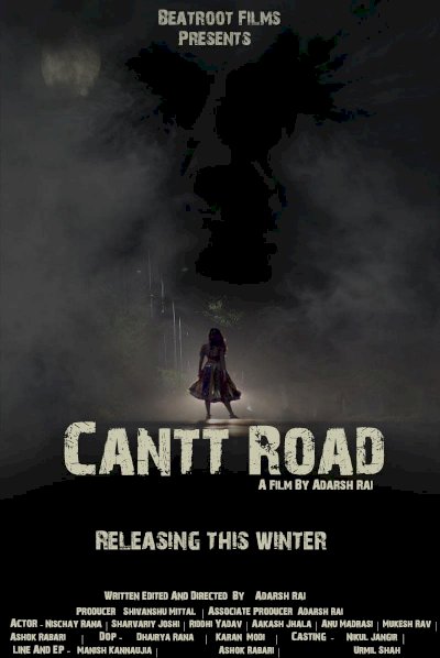 Cantt Road: The Beginning - Movie Poster Cantt Road: The Beginning - Movie Poster