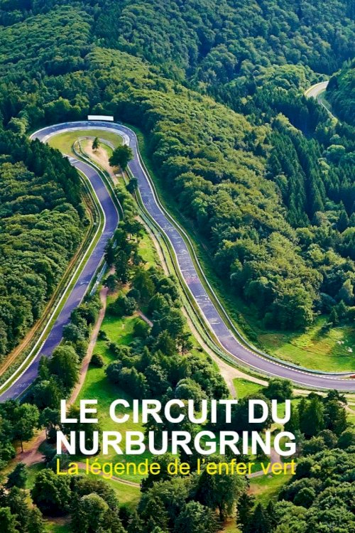 Nürburgring - 100 Jahre grüne Hölle - Movie Poster Nürburgring - 100 Jahre grüne Hölle - Movie Poster