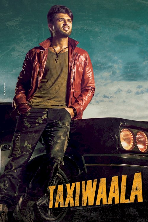 Taxiwala - Movie Poster Taxiwala - Movie Poster