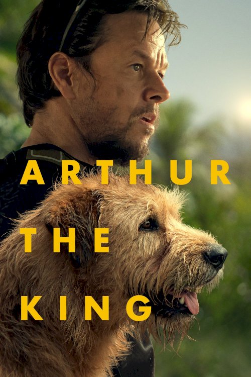 Arthur the King - Movie Poster Arthur the King - Movie Poster