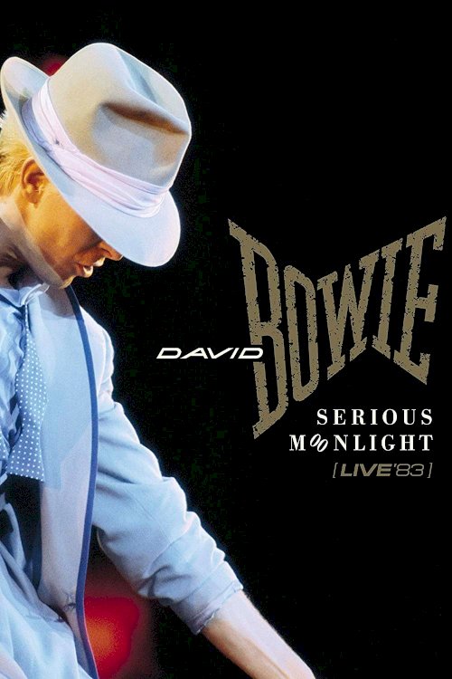 David Bowie:  Serious Moonlight - Movie Poster