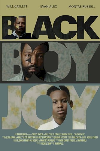 Black Boy Joy - Movie Poster Black Boy Joy - Movie Poster