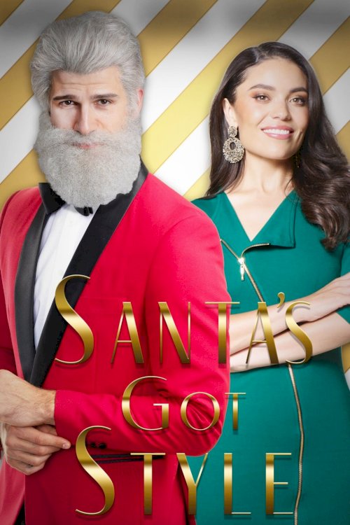 Santa's Got Style - Movie Poster Santa's Got Style - Movie Poster