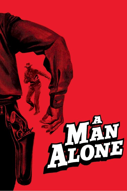 A Man Alone - Movie Poster A Man Alone - Movie Poster