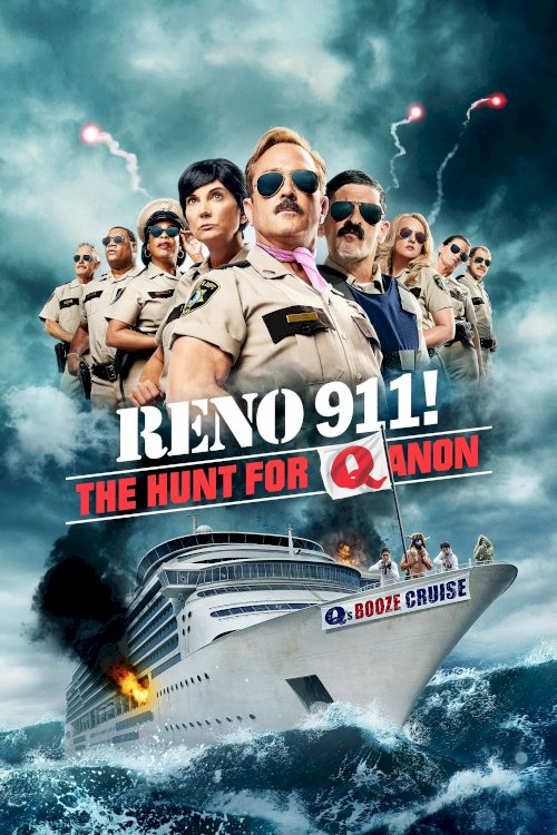 Reno 911!: The Hunt for QAnon - Movie Poster Reno 911!: The Hunt for QAnon - Movie Poster