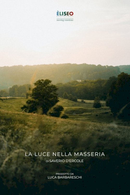 La luce nella masseria - Movie Poster La luce nella masseria - Movie Poster