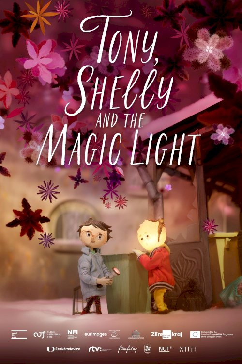 Tony, Shelly and the Magic Light - Movie Poster