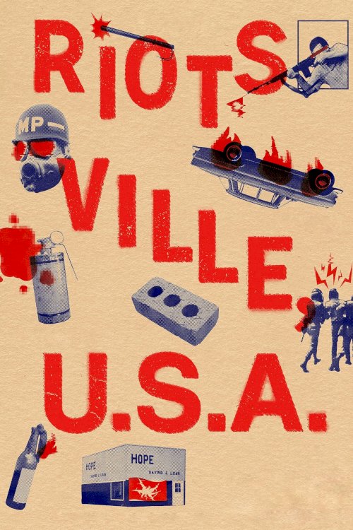 Riotsville, USA - Movie Poster Riotsville, USA - Movie Poster