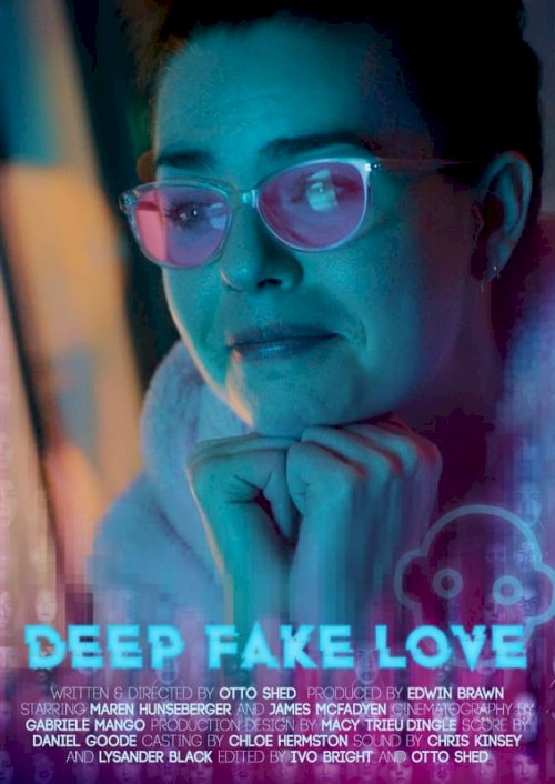 Deep Fake Love - Movie Poster Deep Fake Love - Movie Poster