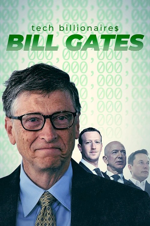 Tech Billionaires: Bill Gates - Movie Poster Tech Billionaires: Bill Gates - Movie Poster