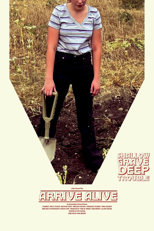 Arrive Alive - Movie Poster Arrive Alive - Movie Poster
