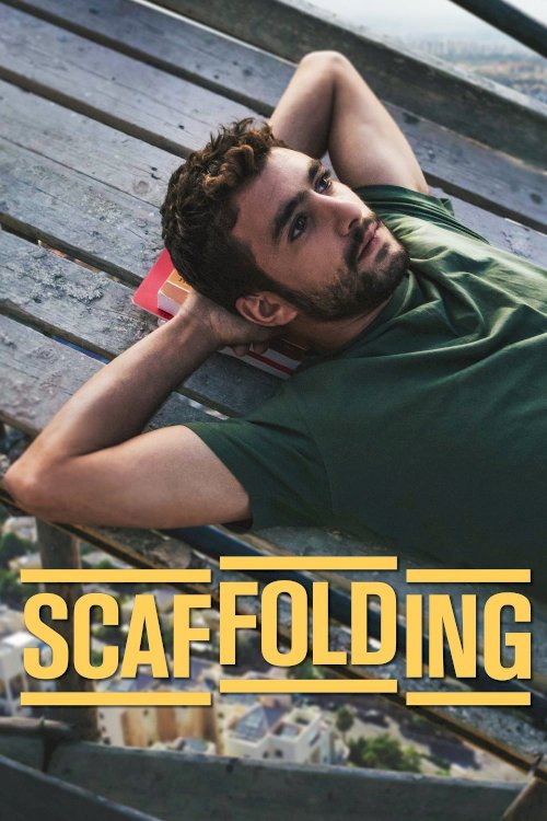 Scaffolding - Movie Poster