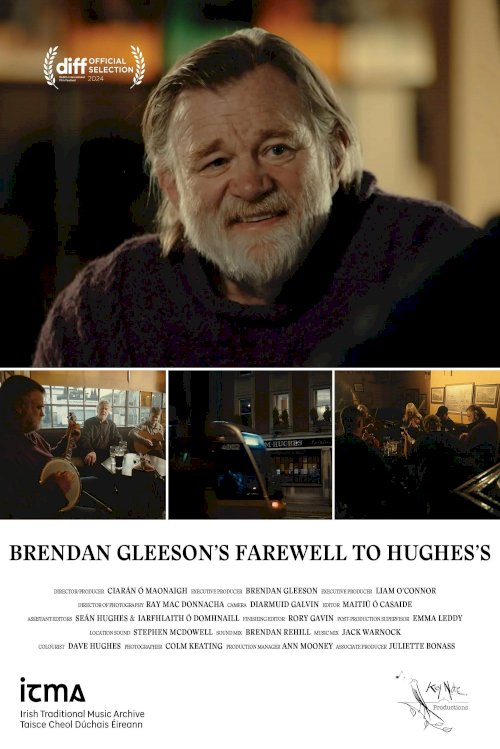 Brendan Gleeson's Farewell to Hughes's - Movie Poster Brendan Gleeson's Farewell to Hughes's - Movie Poster