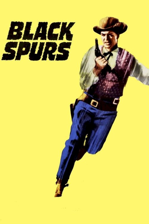 Black Spurs - Movie Poster Black Spurs - Movie Poster
