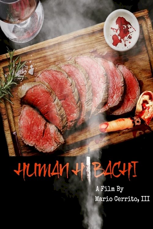 Human Hibachi - Movie Poster Human Hibachi - Movie Poster
