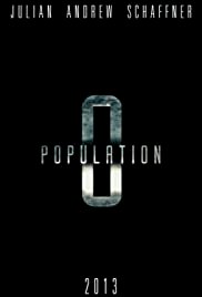 Population Zero - Movie Poster Population Zero - Movie Poster
