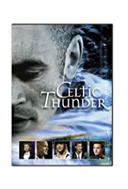 Celtic Thunder: The Show - Movie Poster Celtic Thunder: The Show - Movie Poster