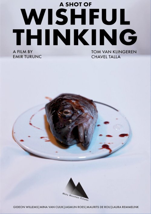 A Shot of Wishful Thinking - Movie Poster A Shot of Wishful Thinking - Movie Poster